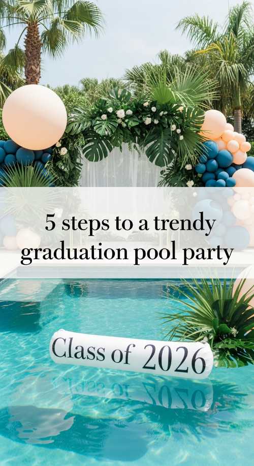 Trendy Graduation Pool Party