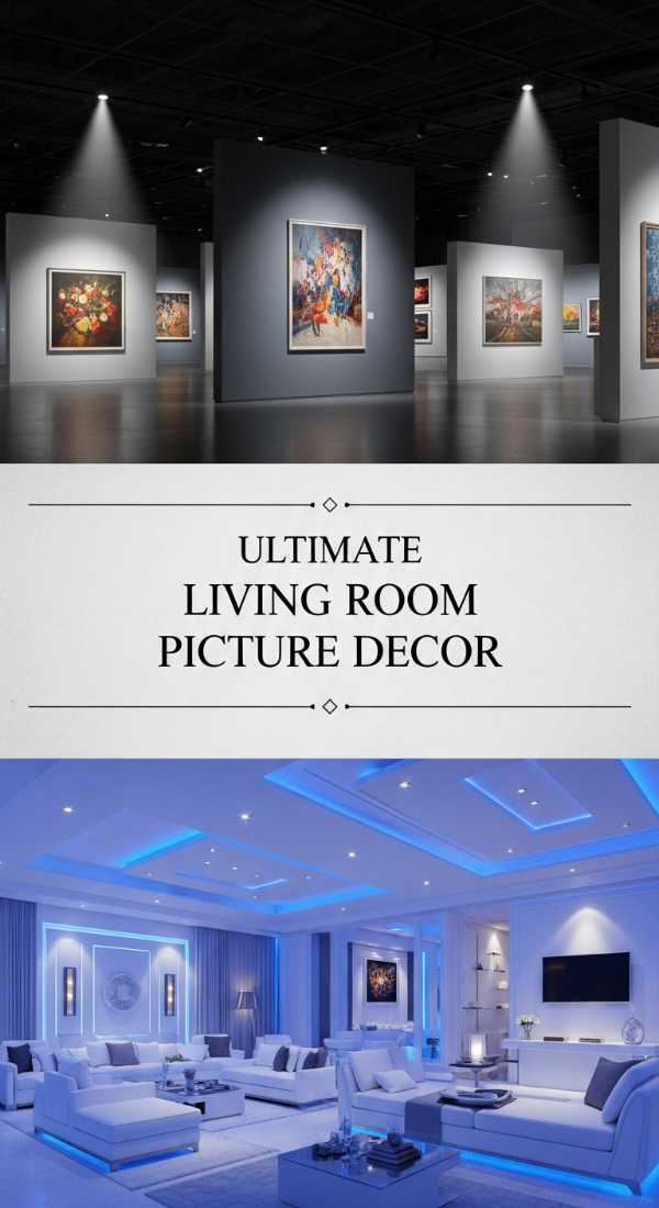 Ultimate Living Room Picture Decor 69ed033220f30