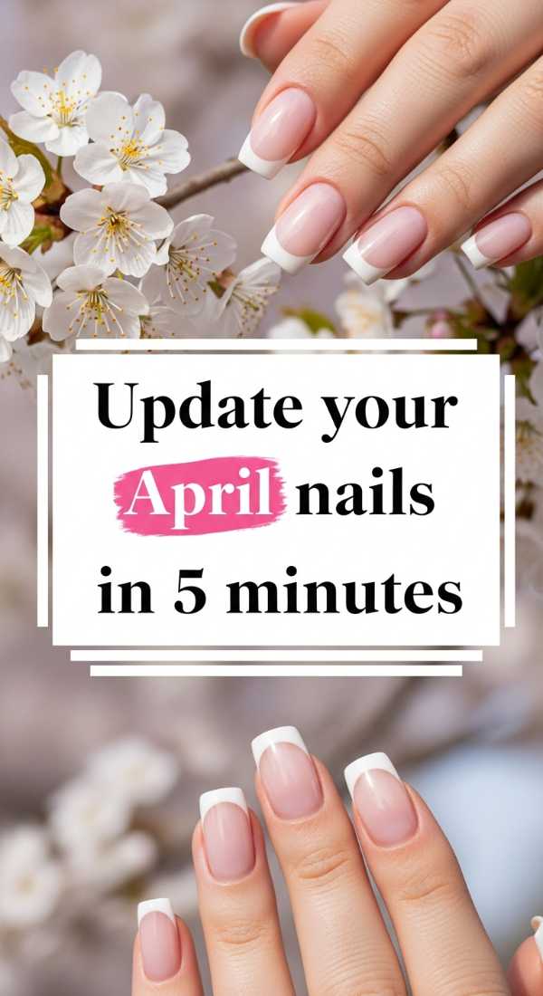 Update Your April Nails In 5 Minutes 69ea689aaa410