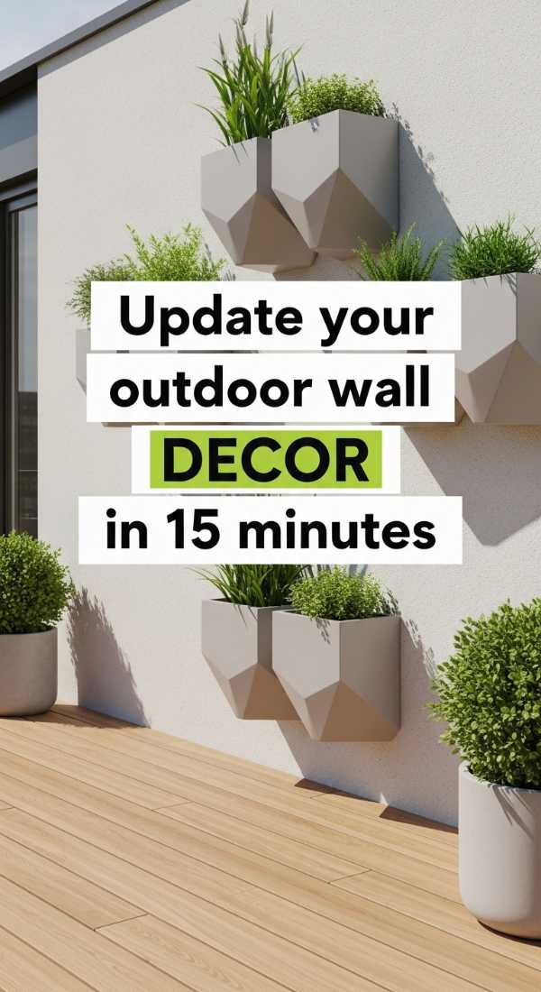 Update Your Outdoor Wall Decor In 15 Minutes 69e6498f05148