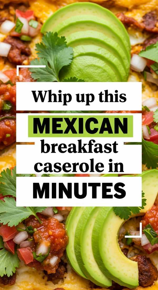 Whip Up This Mexican Breakfast Casserole In Minutes 69e5d85b9bed5