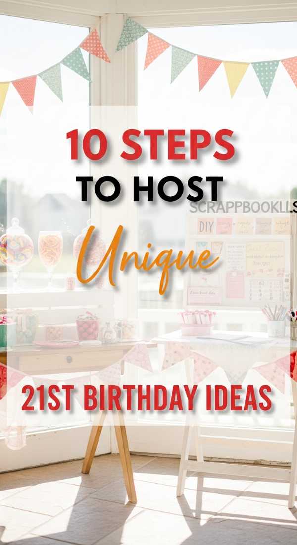 10 Easy Steps To Host Unique 21st Birthday Ideas 6a0572d9f0490
