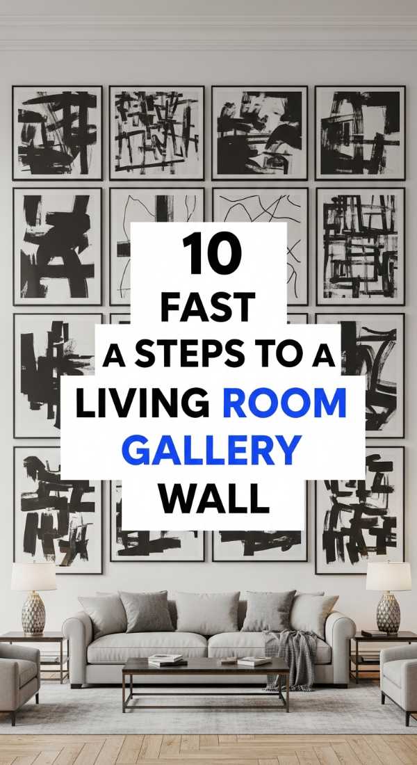 Modern Wall Design Masterclass: Transform Any Room Like a Pro 10 Fast Steps To A Living Room Gallery Wall 69fb22376f18f