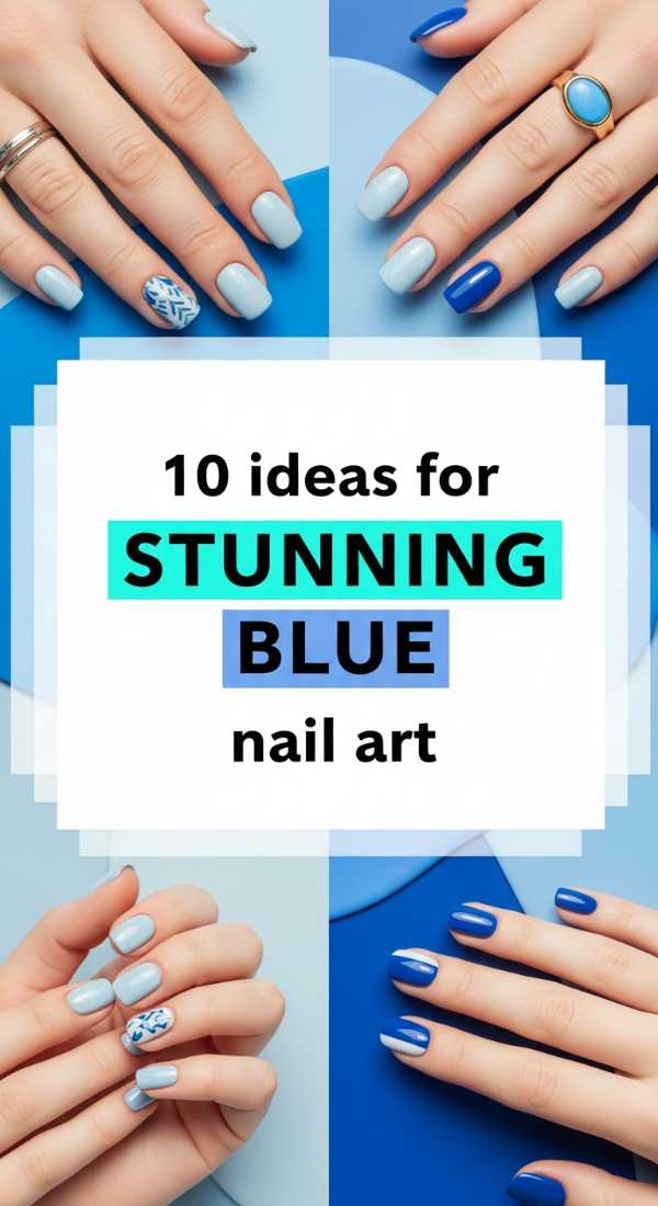 Master the Classic Duo: The Ultimate Blue and White Nail Art Tutorial 10 Ideas For Stunning Blue Nail Art 69fc7f6c839d3
