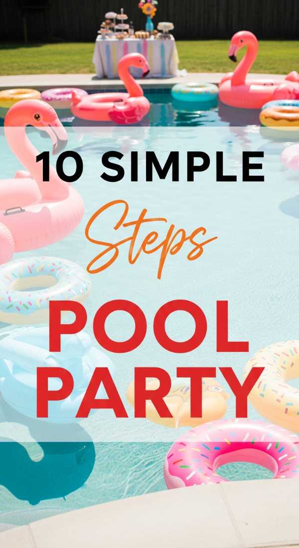 Party Under the Stars: Your Go-To Outdoor Celebration Board 10 Simple Steps To Host A Pool Party 6a157c90af73e