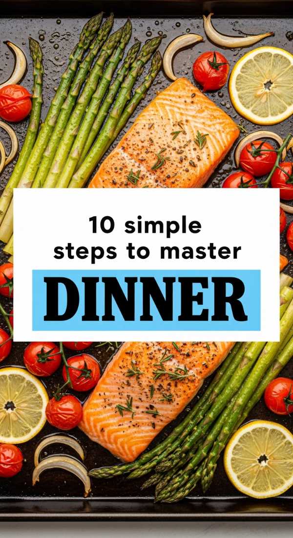 10 Simple Steps To Master Dinner Recipes 6a06ee4b43053