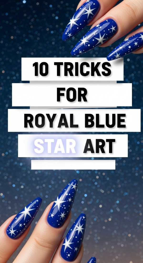 10 Tricks For Royal Blue Star Art 69fc7e4c05290