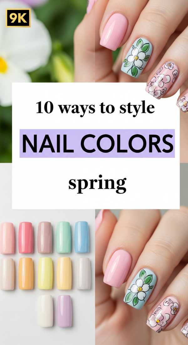 10 Ways To Style Nail Colors Spring 6a033a158a3da