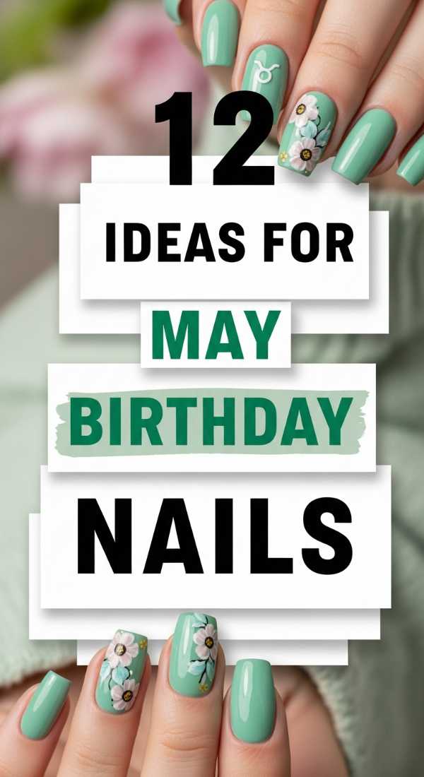 12 Ideas For May Birthday Nails 6a059f9524bd5