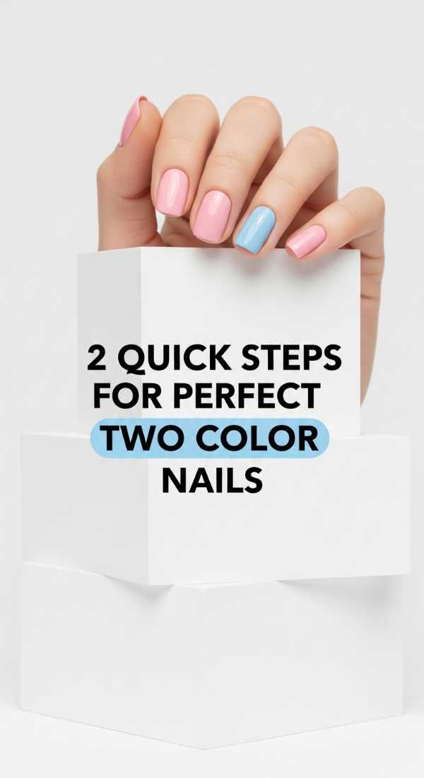 2 Quick Steps For Perfect Two Color Nails 6a0f0ba2d99e3