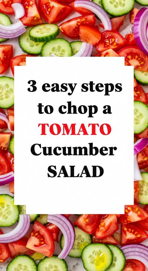 Al Fresco Favorites: The Only Summer Foodie Guide You Need 3 Easy Steps To Chop A Tomato Cucumber Salad 6a06bdf3a1779