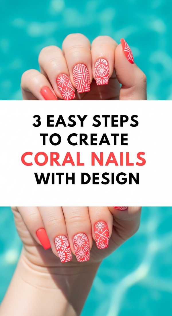 3 Easy Steps To Create Coral Nails With Design 6a0597dc79fc2