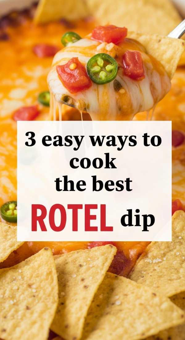 3 Easy Ways To Cook The Best Rotel Dip 6a001826cfe39
