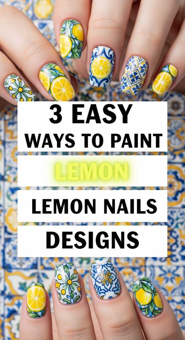 3 Easy Ways To Paint Lemon Nails Designs 6a05a707b2bc3