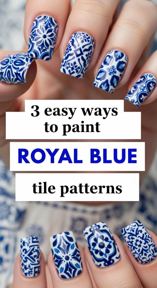 From Cobalt to Cream: The Ultimate Blue and White Nail Art Guide 3 Easy Ways To Paint Royal Blue Tile Patterns 69fc7e579c591