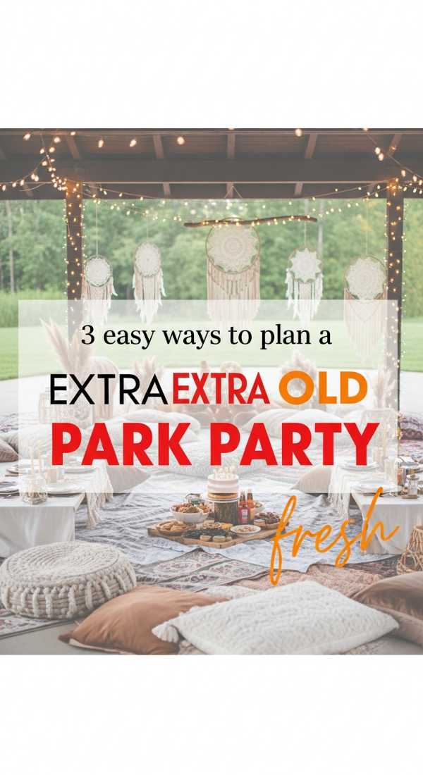 3 Easy Ways To Plan A Park Birthday Party 69fc2ae14a1d7