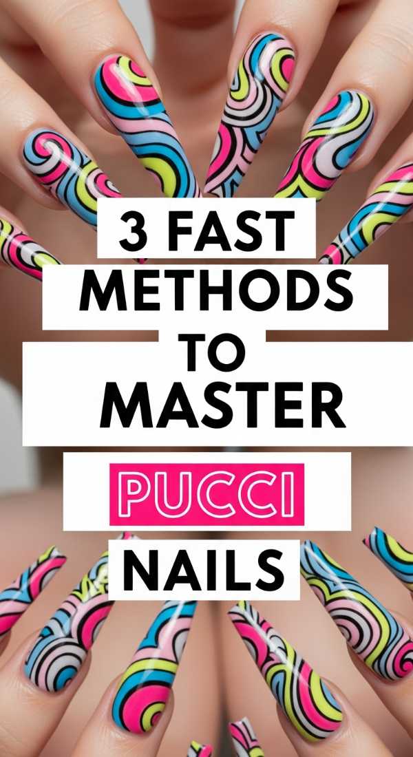 The Ultimate 2026 Nail Guide: Styles You’ll Be Obsessed With 3 Fast Methods To Master Pucci Nails 6a05a3f910700