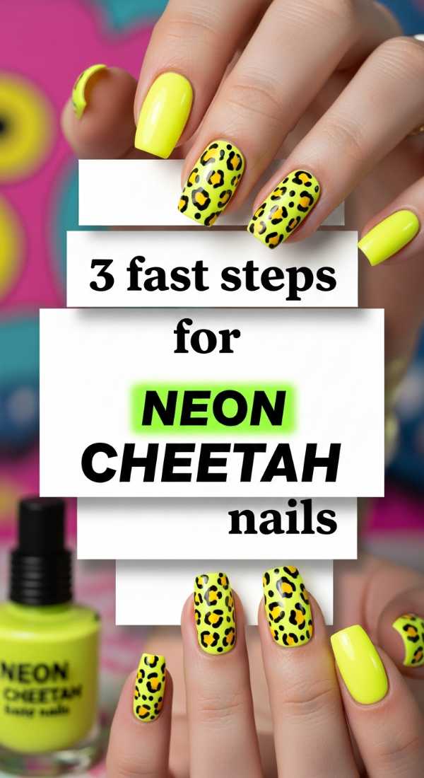 3 Fast Steps For Neon Cheetah Nails 6a059b3e73924