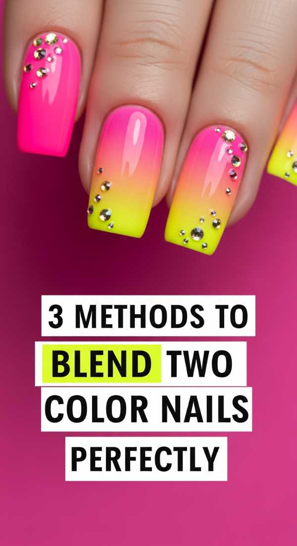 3 Methods To Blend Two Color Nails Perfectly 6a0f0ba8d75db