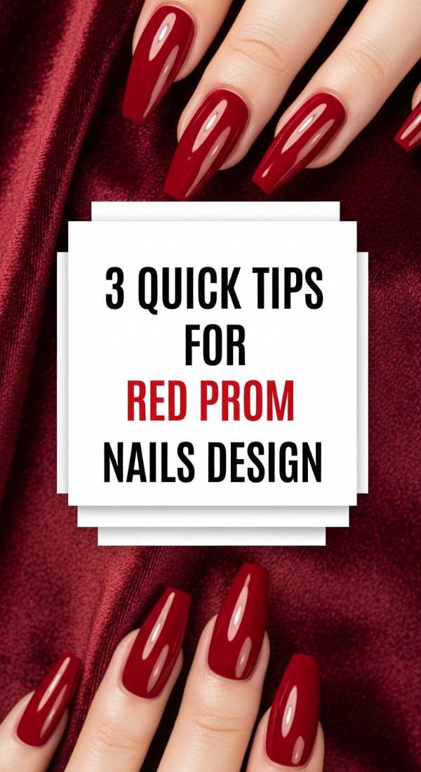 3 Quick Tips For Red Prom Nails Design 6a0339ff7c910