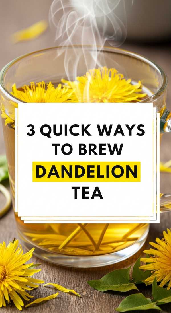 3 Quick Ways To Brew Dandelion Tea 69fd88a0ab6d5