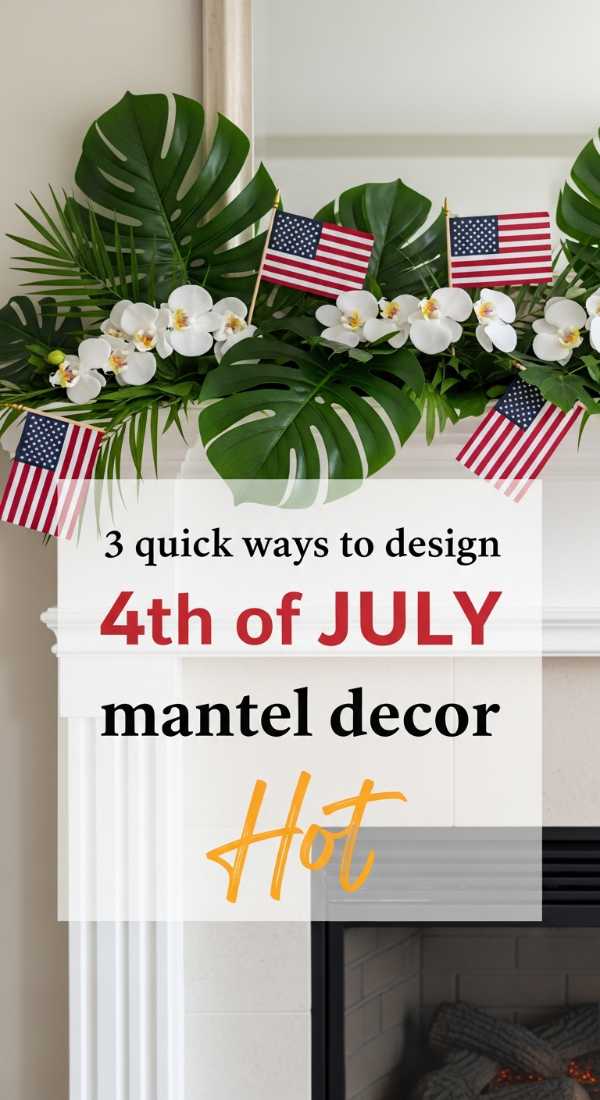 Aloha America: 5 Stunning Tropical Decorations for Your July 4th Bash 3 Quick Ways To Design 4th Of July Mantel Decor 6a157af77192e
