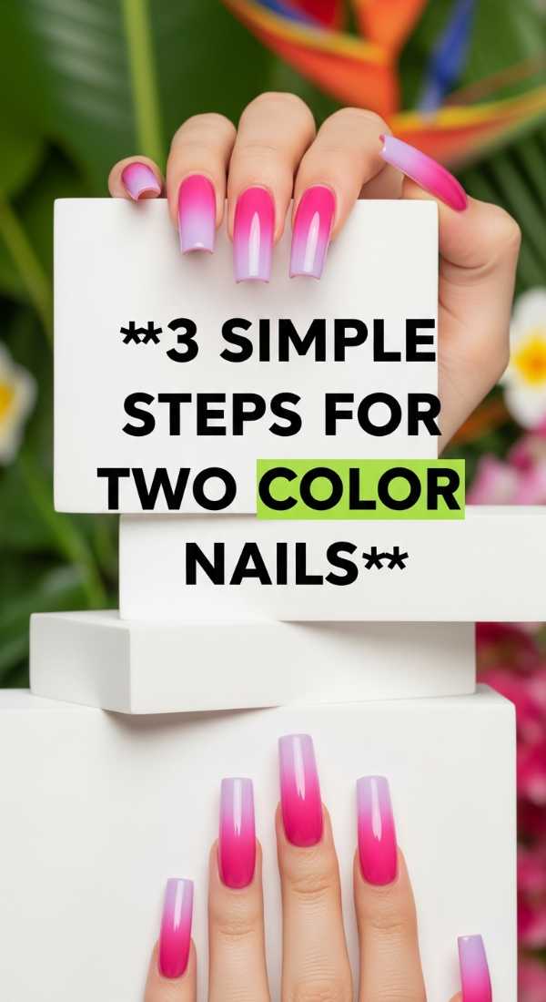 3 Simple Steps For Two Color Nails 6a0f1125623ca