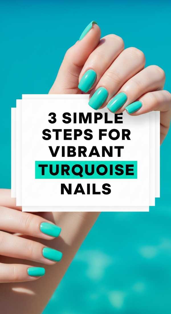 3 Simple Steps For Vibrant Turquoise Nails 6a0059e9be465