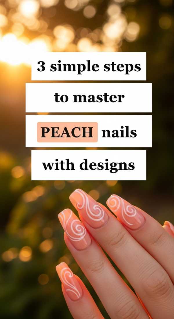 3 Simple Steps To Master Peach Nails With Designs 6a059f9ebd42d