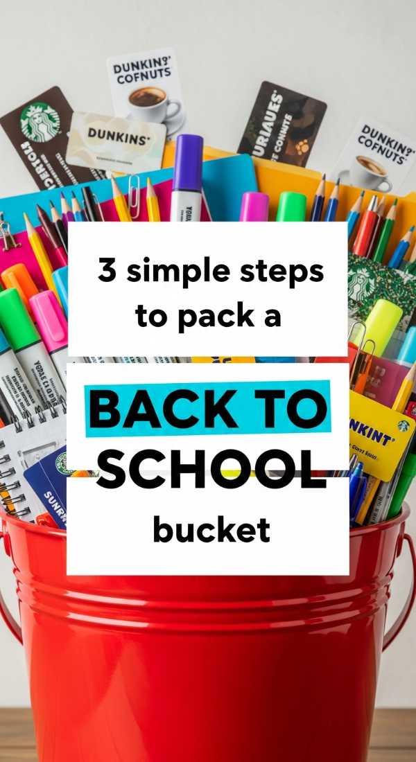 The Ultimate Teacher Appreciation Gift Guide: Creative & Budget-Friendly 3 Simple Steps To Pack A Back To School Bucket 6a057d9b1b95e