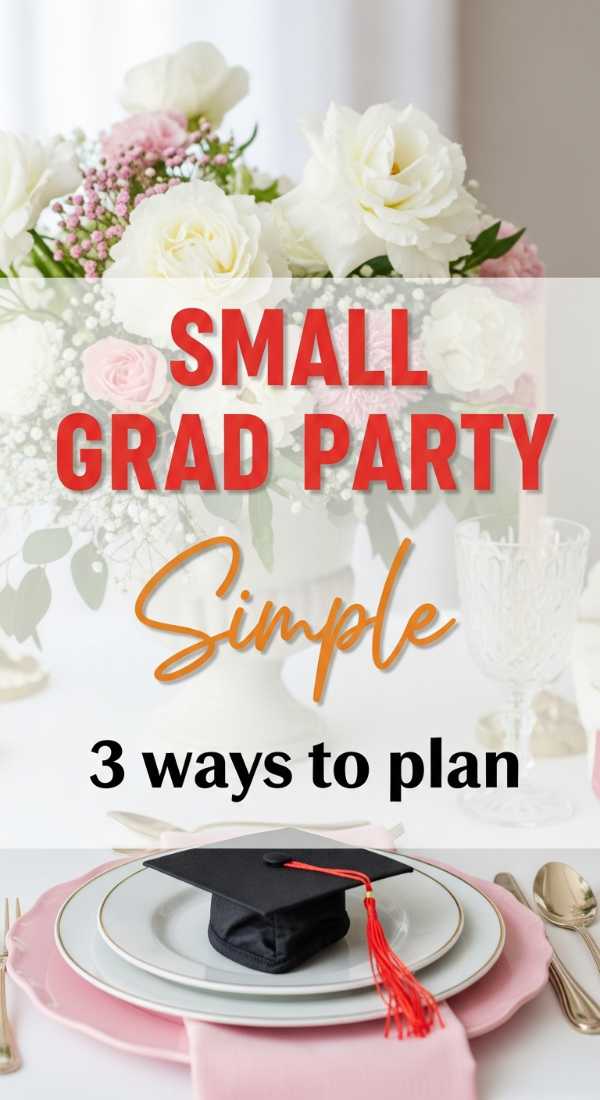 3 Simple Ways To Plan A Small Graduation Party 6a0db3f73782d