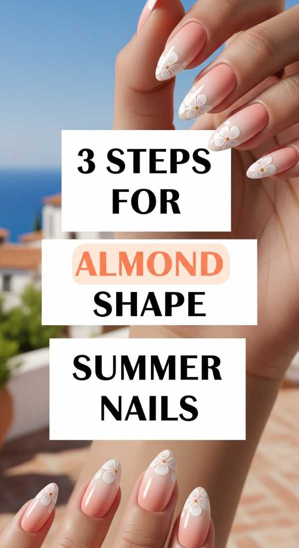3 Steps For Almond Shape Summer Nails 6a0059dbc5141