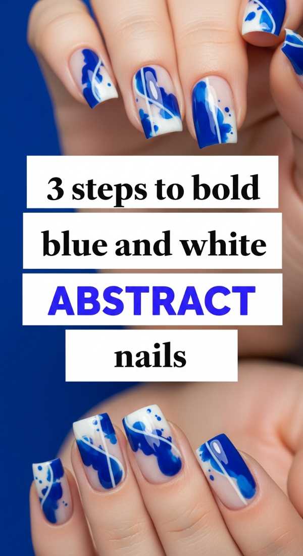 From Cobalt to Cream: The Ultimate Blue and White Nail Art Guide 3 Steps To Bold Blue And White Abstract Nails 69fc7e594fbe6