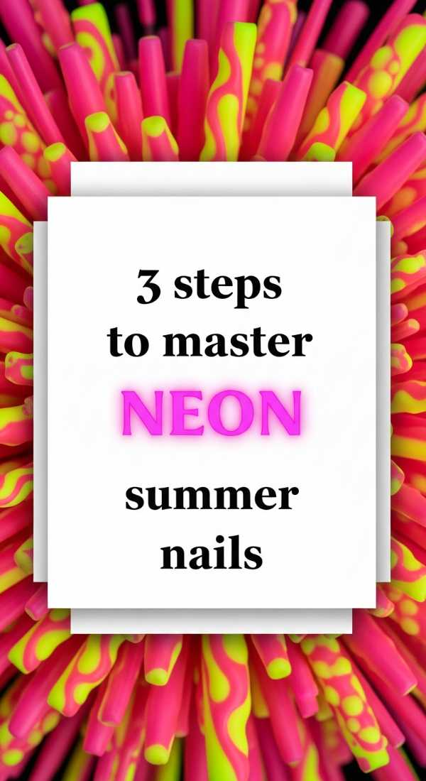 3 Steps To Master Neon Summer Nails 6a0f0d963b424