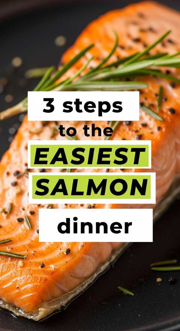 3 Steps To The Easiest Salmon Dinner 6a041b042daf4