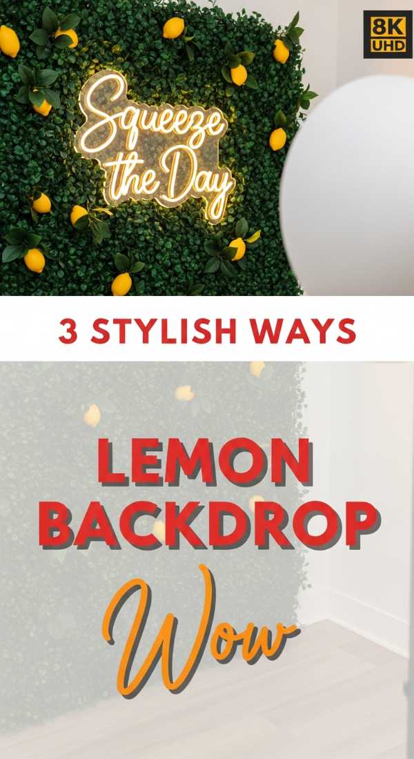 3 Stylish Ways To Make A Lemon Backdrop 6a0213bb38e23