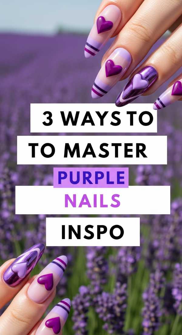 3 Ways To Master Purple Nails Inspo 6a021e5ca5293