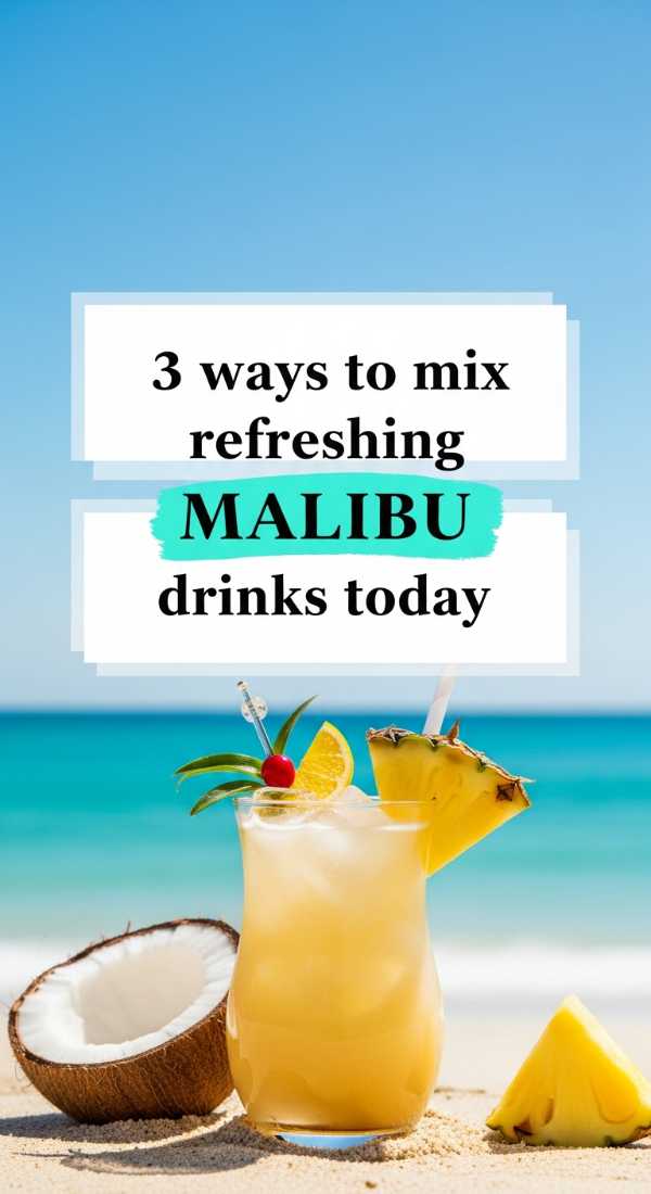 3 Ways To Mix Refreshing Malibu Drinks Today 69f447511bec5
