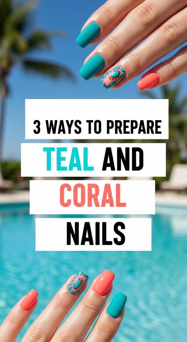 3 Ways To Prepare Teal And Coral Nails 6a05a504f332c
