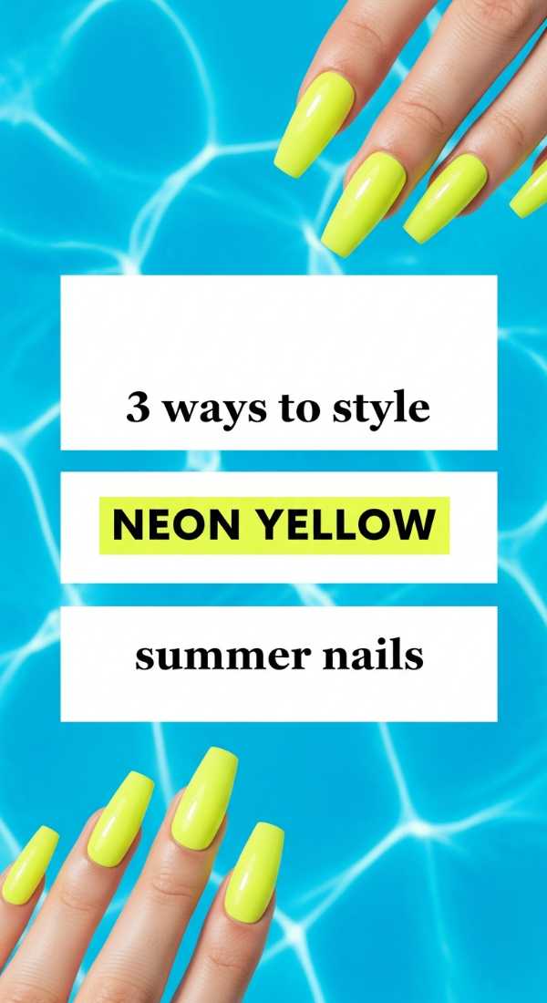 10 Sizzling Summer Nail Art Designs You Can Do at Home 3 Ways To Style Neon Yellow Summer Nails 6a0059e1432bf