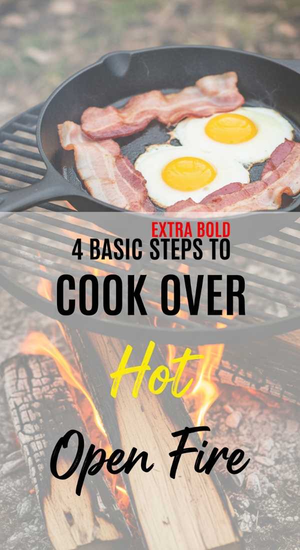 4 Basic Steps To Cook Over Open Fire 6a045a9a042ae