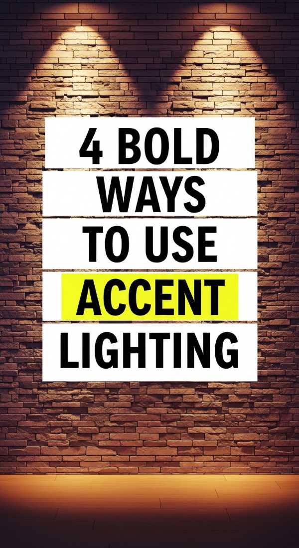 4 Bold Ways To Use Accent Lighting 69fb22351b78c