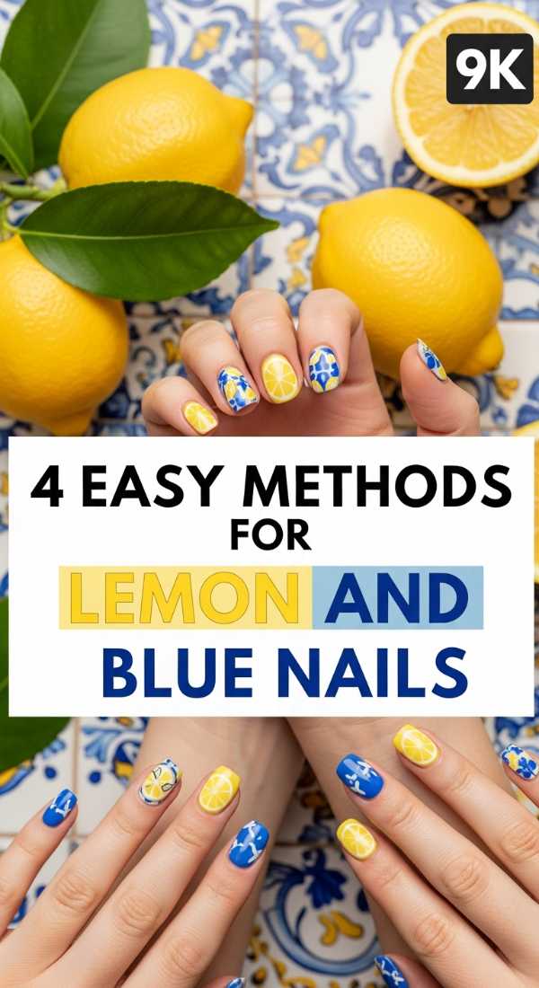 4 Easy Methods For Lemon And Blue Nails 6a05a3fd59338