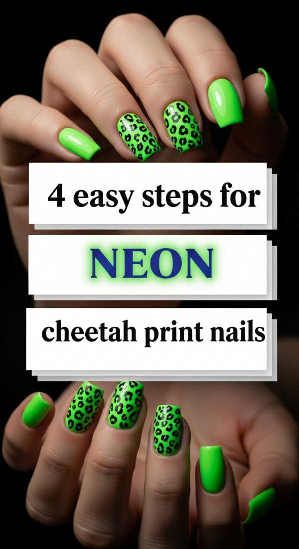 Mani Magic: Everything You Need to Know About 2026 Nails 4 Easy Steps For Neon Cheetah Print Nails 6a059cbe19e70