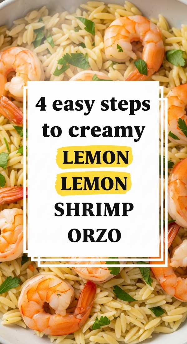 4 Easy Steps To Creamy Lemon Shrimp Orzo 6a001a88e3fd9