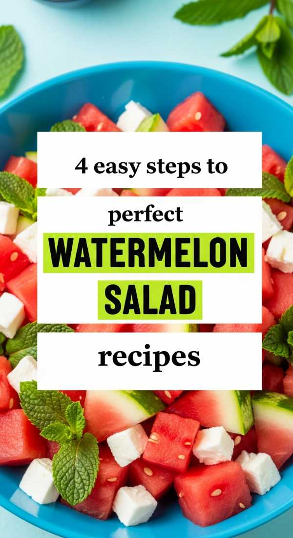 4 Easy Steps To Perfect Watermelon Salad Recipes 6a00160f5bfbf