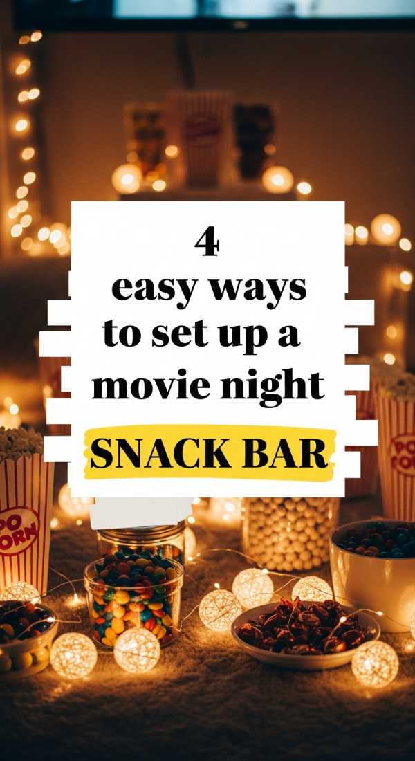 Sizzle This Season: The Ultimate Guide to Hosting the Perfect Summer Soirée 4 Easy Ways To Set Up A Movie Night Snack Bar 6a0def1c76b99