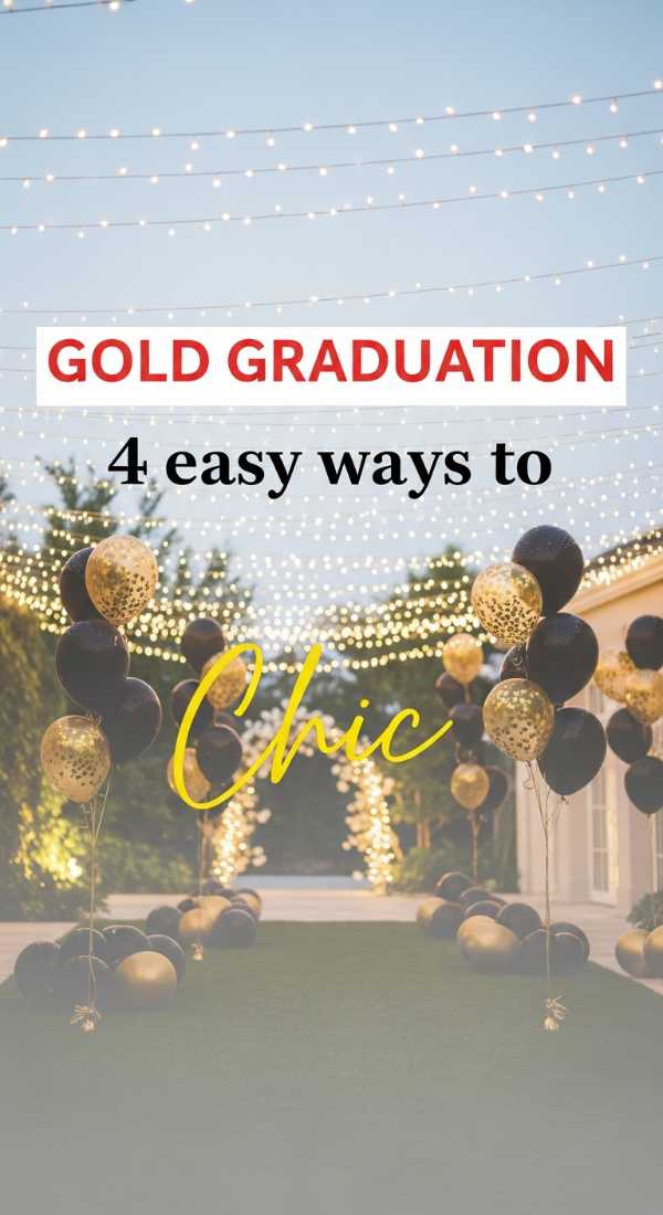 4 Easy Ways To Style A Gold Graduation 6a0577a10c7f9
