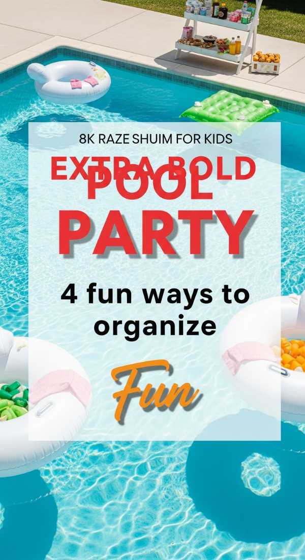 4 Fun Ways To Organize A Pool Party 6a0d98c77eb77