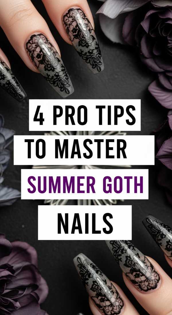 Summer 2026's Hottest Nail Art: What Everyone Will Be Wearing 4 Pro Tips To Master Summer Goth Nails 6a0597d31a4bf